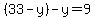 %2833+-y%29-y=9