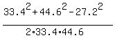 %2833.4%5E2%2B44.6%5E2-27.2%5E2%29%2F%282%2A33.4%2A44.6%29