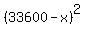 %2833600-x%29%5E2