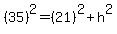 %2835%29%5E2+=+%2821%29%5E2%2Bh%5E2