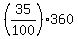 %2835%2F100%29%2A360