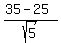 %2835-25%29%2Fsqrt%285%29