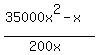 %2835000x%5E2-x%29%2F%28200x%29