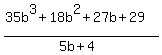 %2835b%5E3%2B18b%5E2%2B27b%2B29%29%2F%285b%2B4%29