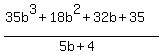 %2835b%5E3%2B18b%5E2%2B32b%2B35%29%2F%285b%2B4%29