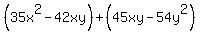 %2835x%5E2-42xy%29%2B%2845xy-54y%5E2%29