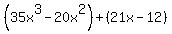 %2835x%5E3-20x%5E2%29%2B%2821x-12%29