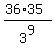 %2836%2A35%29%2F3%5E9