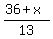 %2836%2Bx%29%2F13
