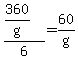 %28360%2Fg%29%2F6=60%2Fg