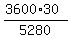 %283600%2A30%29%2F5280