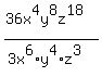 %2836x%5E4y%5E8z%5E18%29%2F%283x%5E6%2Ay%5E4%2Az%5E3%29