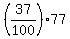 %2837%2F100%29%2A77