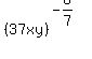 %2837xy%29%5E%28-6%2F7%29