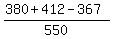 %28380%2B412-367%29%2F550
