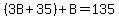 %283B%2B35%29%2BB=135