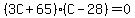 %283C%2B65%29%28C-28%29=0