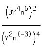%283Y%5E4n%5E6%29%5E2%2F%28Y%5E2n%5E-3%29%5E4