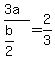 %283a%29%2F%28b%2F2%29+=+2%2F3