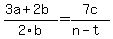 %283a%2B2b%29%2F2b=+7c%2F%28n-t%29