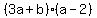 %283a%2Bb%29%28a-2%29