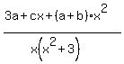 %283a%2Bcx%2B%28a%2Bb%29x%5E2%29%2F%28x%28x%5E2%2B3%29%29
