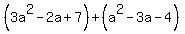 %283a%5E2-2a%2B7%29%2B%28a%5E2-3a-4%29