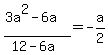 %283a%5E2-6a%29%2F%2812-6a%29=-a%2F2