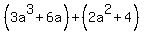 %283a%5E3%2B6a%29%2B%282a%5E2%2B4%29
