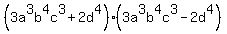 %283a%5E3b%5E4c%5E3%2B2d%5E4%29%283a%5E3b%5E4c%5E3-2d%5E4%29
