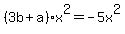 %283b%2Ba%29x%5E2=-5x%5E2