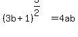 %283b+%2B+1%29%5E%283%2F2%29+=+4ab
