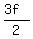 %283f%29%2F2