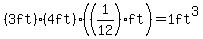 %283ft%29%284ft%29%28%281%2F12%29ft%29=1ft%5E3