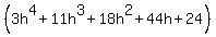 %283h%5E4%2B11h%5E3%2B18h%5E2%2B44h%2B24%29