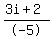 %283i%2B2%29%2F-5