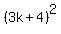 %283k%2B4%29%5E2