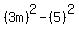 %283m%29%5E2-%285%29%5E2
