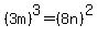 %283m%29%5E3=%288n%29%5E2