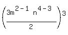 %283m%5E%282-1%29n%5E%284-3%29%2F2%29%5E3