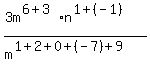 %283m%5E%286%2B3%29%2An%5E%281%2B%28-1%29%29%29%2F%28m%5E%281%2B2%2B0%2B%28-7%29%2B9%29%29