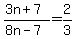 %283n%2B7%29%2F%288n-7%29=2%2F3