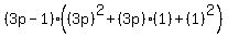 %283p-1%29%28%283p%29%5E2%2B%283p%29%281%29%2B%281%29%5E2%29
