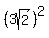 %283sqrt%282%29%29%5E2