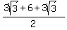 %283sqrt%283%29%2B6%2B3sqrt%283%29%29%2F2