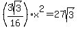 %283sqrt%283%29%2F16%29x%5E2=27sqrt%283%29