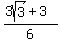 %283sqrt%283%29+%2B+3%29%2F6