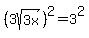 %283sqrt%283x%29%29%5E2=3%5E2