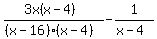 %283x%28x-4%29%29%2F%28%28x-16%29%28x-4%29%29-1%2F%28x-4%29