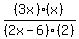 %283x%29%2F%282x-6%29+%2A+%28x%29%2F%282%29